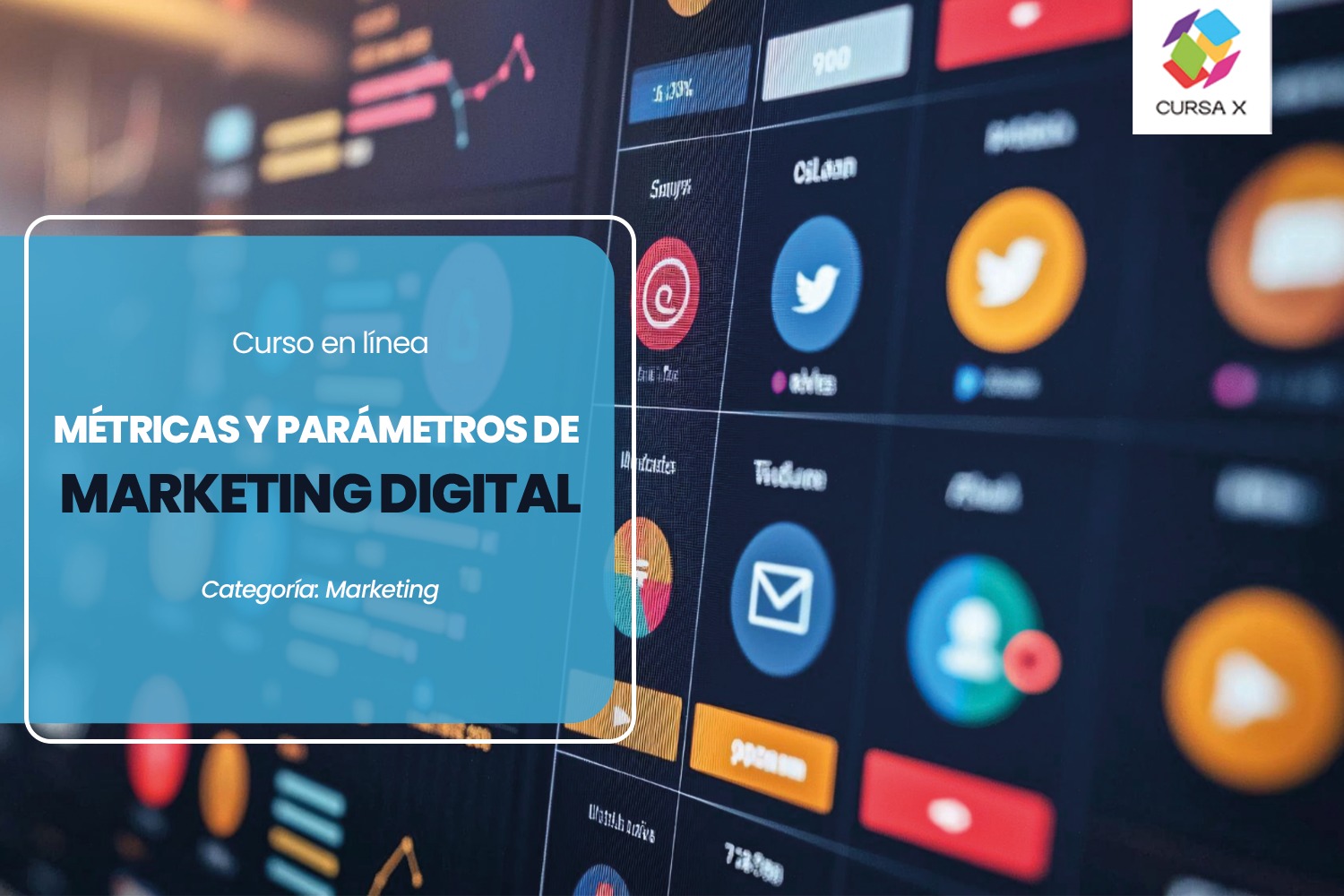 Métricas y parámetros de marketing digital